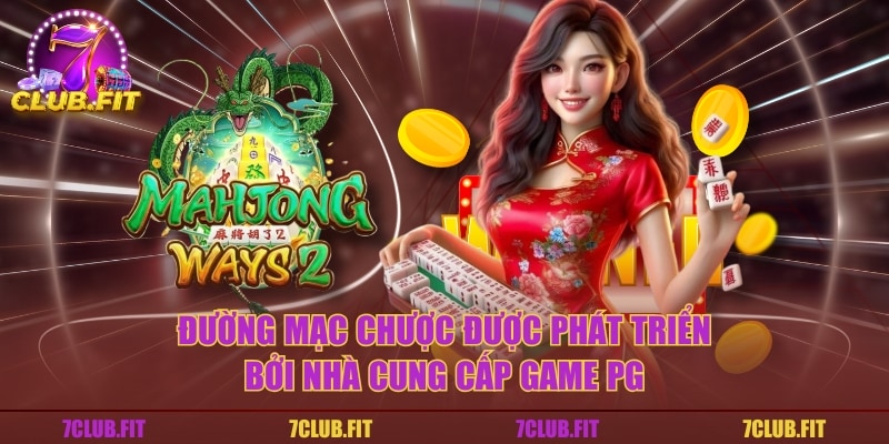Đường Mạc Chược được phát triển bởi nhà cung cấp game PG