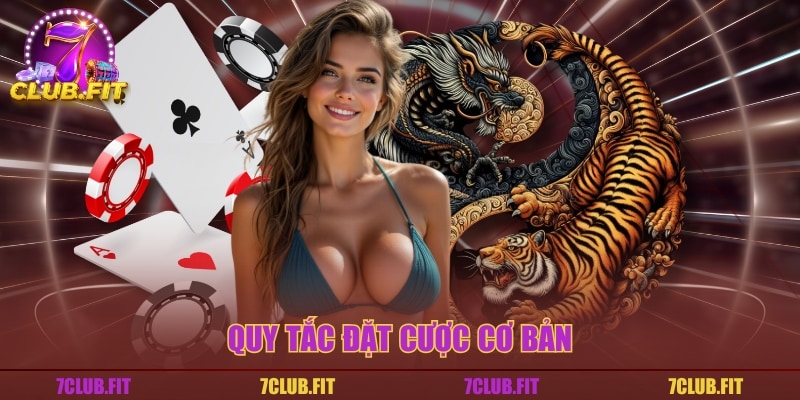 Quy tắc đặt cược cơ bản