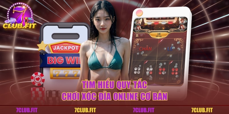 Tìm hiểu quy tắc chơi xóc đĩa online cơ bản